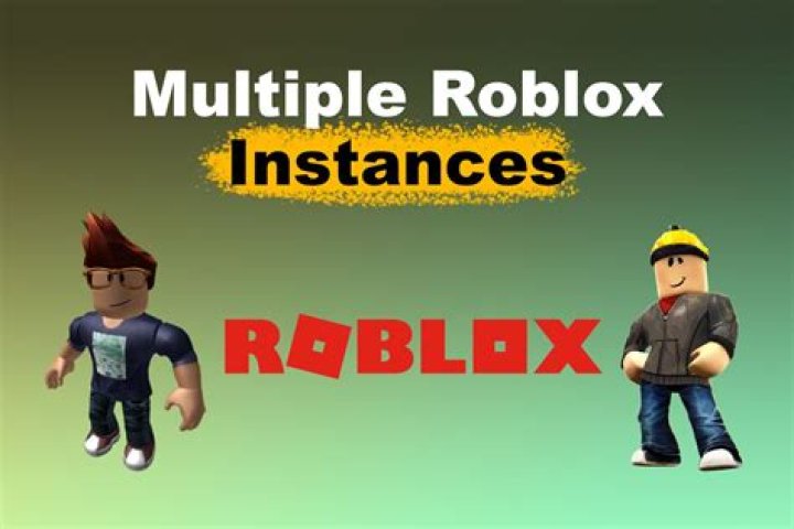 Multiple Roblox Instances: A Comprehensive Guide to Running Roblox Simultaneously